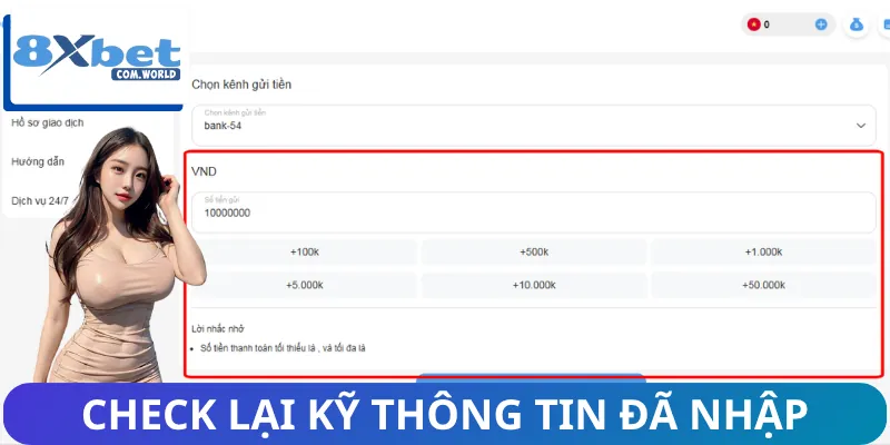 Nạp Tiền Vào Nhà Cái 8XBET Chỉ Cần 4 Bước Cơ Bản Để Cá Độ 3 Lưu ý check lại những thông tin mình đã cập nhật